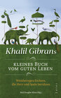 Buchcover Khalil Gibrans kleines Buch vom guten Leben