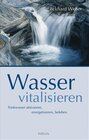 Buchcover Wasser vitalisieren