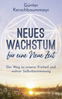 Buchcover Neues Wachstum für eine Neue Zeit