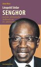 Buchcover Léopold Sédar Senghor und der afrikanische Aufbruch im 20. Jahrhundert