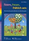 Buchcover Feiern, freuen, fröhlich sein