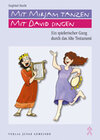 Buchcover Mit Mirjam tanzen, mit David singen