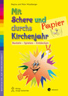 Buchcover Mit Schere und Papier durchs Kirchenjahr