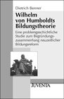Buchcover Wilhelm von Humboldts Bildungstheorie