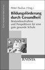 Buchcover Bildungsförderung durch Gesundheit