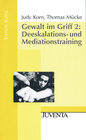 Buchcover Gewalt im Griff 2: Deeskalations- und Mediationstraining