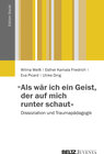 Buchcover »Als wär ich ein Geist, der auf mich runter schaut«