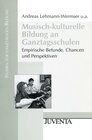 Buchcover Musisch-kulturelle Bildung an Ganztagsschulen