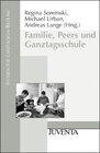 Buchcover Familie, Peers und Ganztagsschule