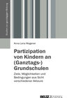 Buchcover Partizipation von Kindern an (Ganztags-)Grundschulen