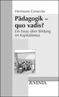 Buchcover Pädagogik - quo vadis?
