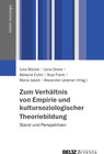 Buchcover Zum Verhältnis von Empirie und kultursoziologischer Theoriebildung