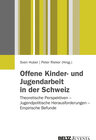 Buchcover Offene Kinder- und Jugendarbeit in der Schweiz