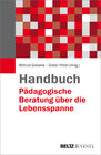 Buchcover Handbuch Pädagogische Beratung über die Lebensspanne