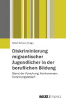 Buchcover Diskriminierung migrantischer Jugendlicher in der beruflichen Bildung