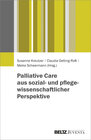 Buchcover Palliative Care aus sozial- und pflegewissenschaftlicher Perspektive