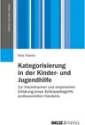 Buchcover Kategorisierung in der Kinder- und Jugendhilfe / Edition Soziale Arbeit