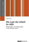 Buchcover Die Last der Arbeit im ASD / Koblenzer Schriften zur Pädagogik