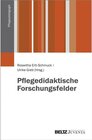 Buchcover Pflegedidaktische Forschungsfelder / Pflegepädagogik