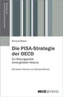 Buchcover Die PISA-Strategie der OECD / Neue Politische Ökonomie der Bildung