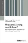 Buchcover Ökonomisierung von Schule? / Neue Politische Ökonomie der Bildung