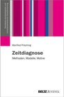 Buchcover Zeitdiagnose / Standards standardisierter und nichtstandardisierter Sozialforschung