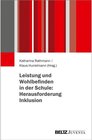 Buchcover Leistung und Wohlbefinden in der Schule: Herausforderung Inklusion