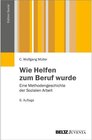 Buchcover Wie Helfen zum Beruf wurde / Edition Sozial