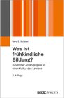Buchcover Was ist frühkindliche Bildung? / Juventa Paperbacks