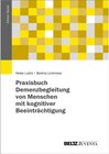 Buchcover Praxisbuch Demenzbegleitung von Menschen mit kognitiver Beeinträchtigung / Edition Sozial