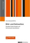 Buchcover Bild- und Sehwelten / Visuelle Soziologie