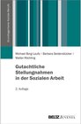 Buchcover Gutachtliche Stellungnahmen in der Sozialen Arbeit / Grundlagentexte Soziale Berufe