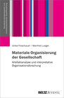Buchcover Materiale Organisierung der Gesellschaft