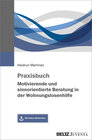 Buchcover Praxisbuch Motivierende und sinnorientierte Beratung in der Wohnungslosenhilfe