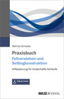 Buchcover Praxisbuch Fallverstehen und Settingkonstruktion
