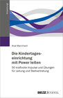 Buchcover Die Kindertageseinrichtung mit Power leiten