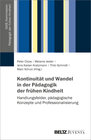 Buchcover Kontinuität und Wandel in der Pädagogik der frühen Kindheit