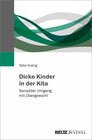 Buchcover Dicke Kinder in der Kita - Silke Hubrig (ePub)