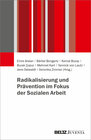 Buchcover Radikalisierung und Prävention im Fokus der Sozialen Arbeit