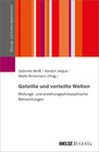 Buchcover Geteilte und verteilte Welten