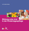 Buchcover Bildung unter drei in der Kindertagespflege