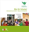 Buchcover Was für Schulen! Das Buch zum deutschen Schulpreis 2010