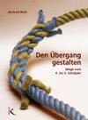 Buchcover Den Übergang gestalten