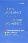 Buchcover Lernen und Lehren zwischen Didaktik und Ästhetik