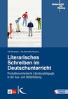 Buchcover Literarisches Schreiben im Deutschunterricht