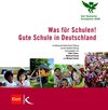 Buchcover Was für Schulen! Gute Schule in Deutschland