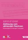 Buchcover Ablösung vom zählenden Rechnen