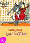 Buchcover Laut-Detektive im Café der Tiere