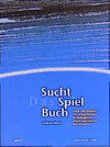 Buchcover Das Suchtspielbuch