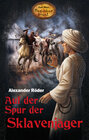 Buchcover Auf der Spur der Sklavenjäger